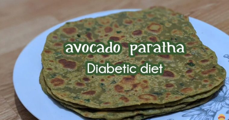 Avocado Paratha || How to Make Avocado Roti || Vegan || Diabetic Diet